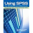 Using SPSS for Windows and Macintosh: Analyzing and Understanding Data (5th Edition)