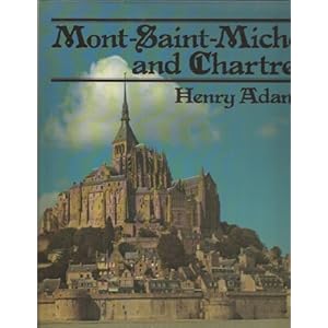 Mont-Saint-Michel and Chartres