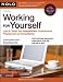 Working for Yourself: Law & Taxes for Independent Contractors, Freelancers & Consultants