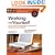 Working for Yourself: Law & Taxes for Independent Contractors, Freelancers & Consultants