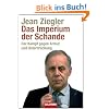 Das Imperium der Schande: Der Kampf gegen Armut und Unterdr�ckung