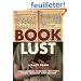 Book Lust: Recommended Reading for Every Mood, Moment, and Reason
