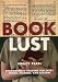 Book Lust: Recommended Reading for Every Mood, Moment, and Reason