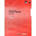 Critical Thinking: University Foundation Study Course Book: Module 6: Critical Thinking (Transferable Academic Skills Kit (TASK))