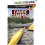 Canoe Camping: An Essential Guide