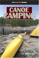 Canoe Camping: An Essential Guide