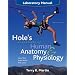Laboratory Manual to accompany Hole's Essentials of Human Anatomy & Physiology