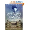 25 Chapters of My Life: The Memoirs of Grand Duchess Olga Alexandrovna
