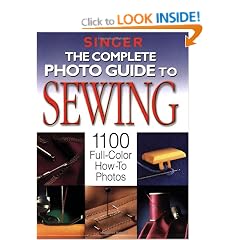 The Complete Photo Guide to Sewing