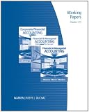 Working Papers, Chapters 1-15 for Warren/Reeve/Duchacs Corporate Financial Accounting, 11th and Financial  Managerial Accounting, 11th