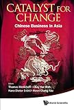 Catalyst for change : Chinese business in Asia