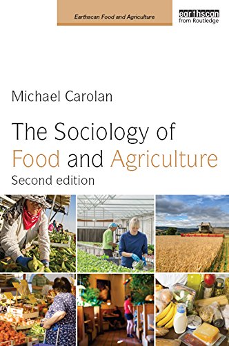 The Sociology of Food and Agriculture (Earthscan Food and Agriculture)