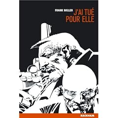 Sin city, tome 2 : J'ai tu� pour elle