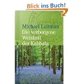 Die verborgene Weisheit der Kabbala