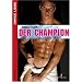 Der Champion. Junge Liebe 10
