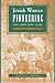 Book Jewish Women Pioneering the Frontier Trail: A History in the American West