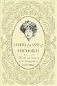 Looking for Anne of Green Gables: The Story of L. M. Montgomery and Her Literary Classic