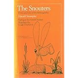 the snouters form and life of the rhinogrades a phoenix book