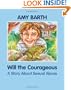 Will the Courageous: A Story about Sexual Abuse