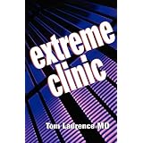 ExtremeClinic--AnOutpatientDoctor'sGuidetothePerfect7MinuteVisit