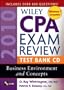 Wiley CPA Exam Review 2010 Test Bank CD - Business Environment and Concepts