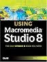Special Edition Using Macromedia Studio 8
