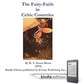 The Fairy Faith in Celtic Countries