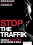 Stop the Traffik: People Shouldn't Be Bought & Sold