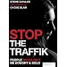 Stop the Traffik: People Shouldn't Be Bought & Sold
