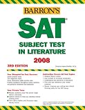 Barrons How to Prepare for the SAT Subject Test in Literature, 3rd Edition
