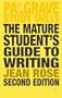 The Mature Student's Guide to Writing (Palgrave Study Guides)