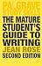 The Mature Student's Guide to Writing (Palgrave Study Guides)
