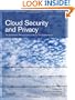 Cloud Security and Privacy: An Enterprise Perspective on Risks and Compliance (Theory in Practice)