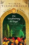 Die Verschw�rung der Engel: Die Legenden von Phant�sien