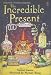 The Incredible Present (Usborne Young Reading: Series Two)