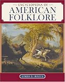 Encyclopedia of American Folklore