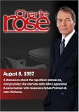 Charlie Rose with Robert Kagan & William Kristol; Richard Haass & Fareed Zakaria; John Leguizamo; Itzhak Perlman & John Williams (August 8, 1997)