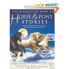 Horse & Pony Stories (Kingfisher Book Of...)