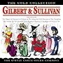 Gilbert & Sullivan: The Gold Collection