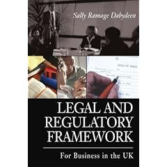 Legal and Regulatory Framework: For Business in the UK