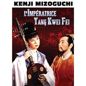 L'impératrice Yang Kwei Fei