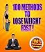 100 METHODS TO LOSE WEIGHT FAST ! (100 tips)