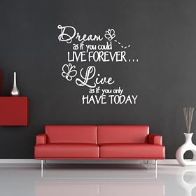 Dream as if you could live forever... wall art home wall sticker 29 x 28.5cm - Black