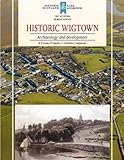 Historic Wigtown : archaeology and development