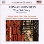 Leonard Bernstein: West Side Story (The Original Score)