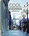 Cool Vienna (English, German and French Edition)