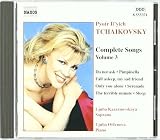 Tchaikovsky: Complete Songs, Vol. 3