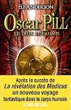 Oscar Pill, Tome 2 : Les deux royaumes