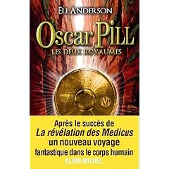 Oscar Pill, Tome 2 : Les deux royaumes