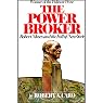 The Power Broker: Robert Moses and the Fall of New York
